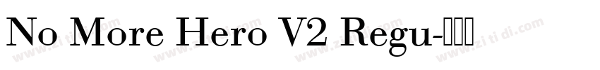 No More Hero V2 Regu字体转换